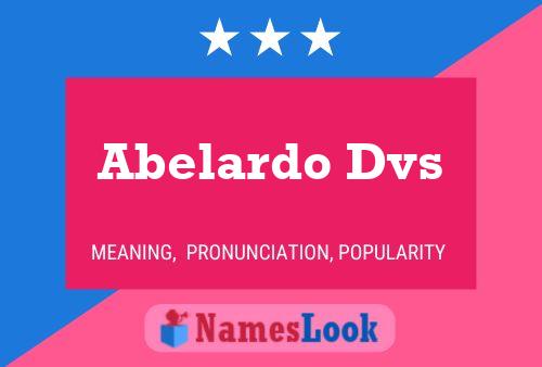 Abelardo Dvs Namensposter