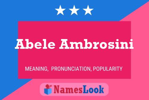 Abele Ambrosini Namensposter