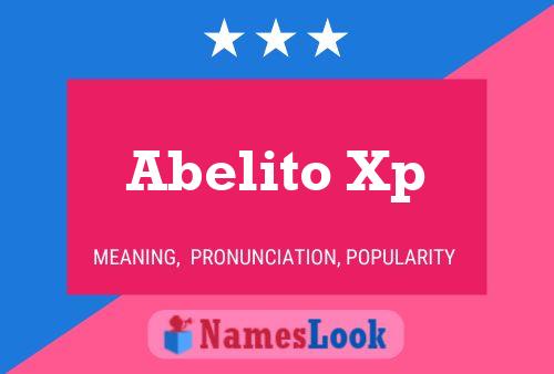 Abelito Xp Namensposter