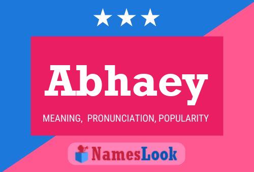 Abhaey Namensposter