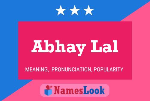 Abhay Lal Namensposter