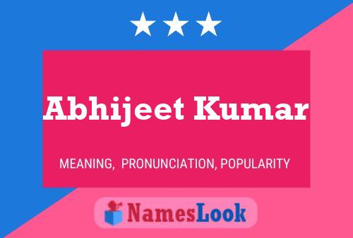 Abhijeet Kumar Namensposter