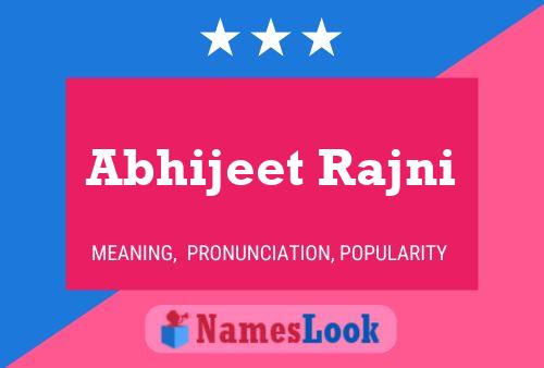 Abhijeet Rajni Namensposter