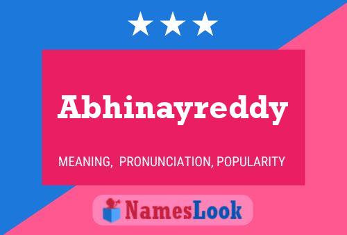 Abhinayreddy Namensposter