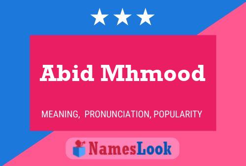 Abid Mhmood Namensposter