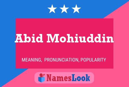 Abid Mohiuddin Namensposter