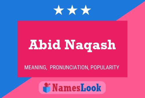 Abid Naqash Namensposter