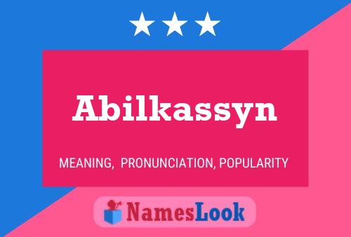 Abilkassyn Namensposter