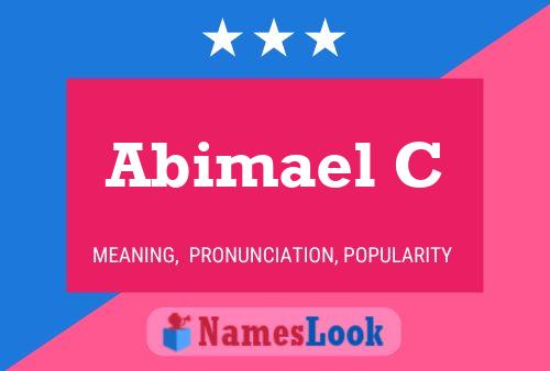 Abimael C Namensposter