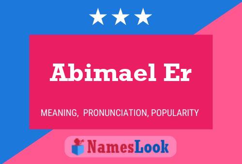 Abimael Er Namensposter