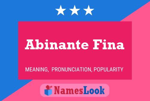 Abinante Fina Namensposter