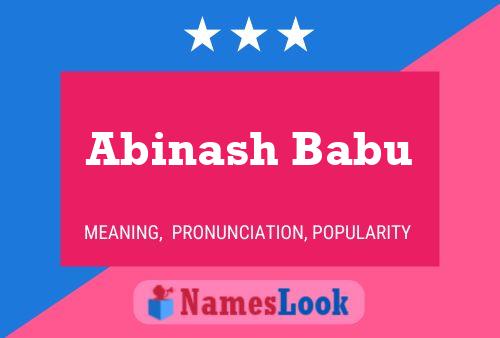 Abinash Babu Namensposter