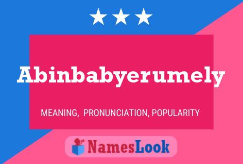 Abinbabyerumely Namensposter