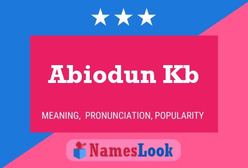 Abiodun Kb Namensposter