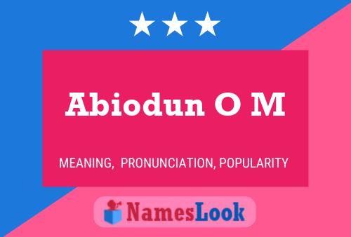 Abiodun O M Namensposter