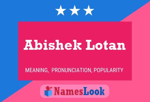 Abishek Lotan Namensposter