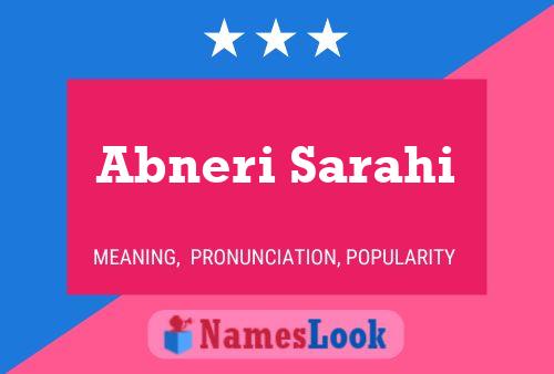 Abneri Sarahi Namensposter