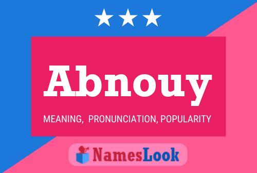 Abnouy Namensposter