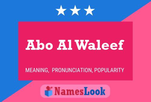 Abo Al Waleef Namensposter