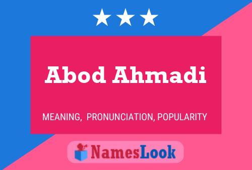 Abod Ahmadi Namensposter