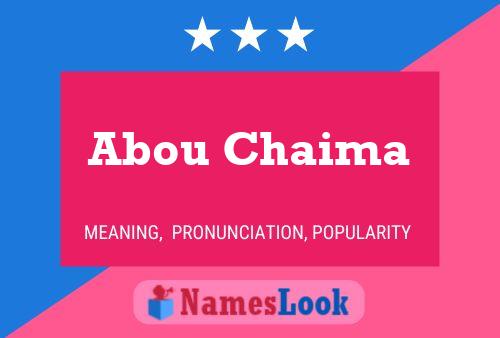 Abou Chaima Namensposter