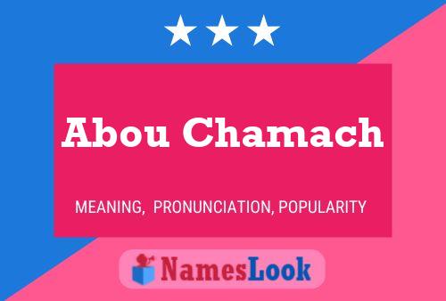 Abou Chamach Namensposter