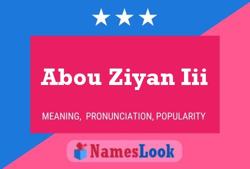 Abou Ziyan Iii Namensposter