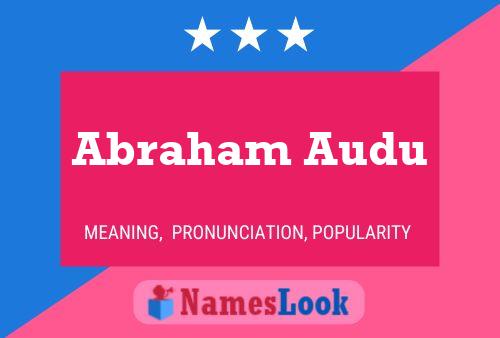 Abraham Audu Namensposter