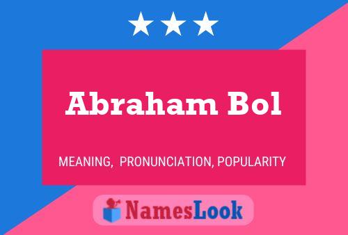 Abraham Bol Namensposter