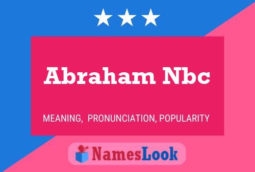 Abraham Nbc Namensposter