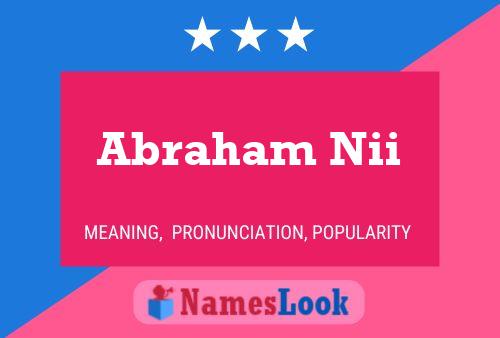 Abraham Nii Namensposter