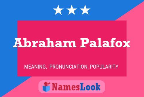 Abraham Palafox Namensposter