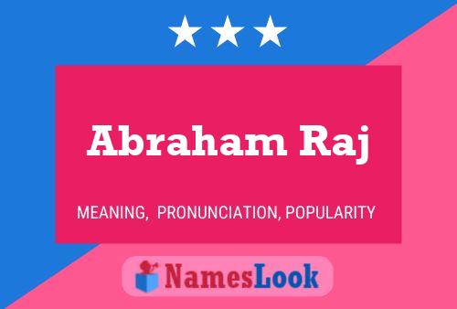 Abraham Raj Namensposter