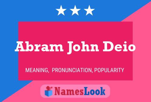 Abram John Deio Namensposter