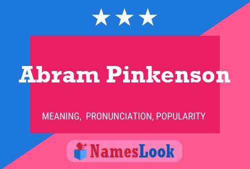 Abram Pinkenson Namensposter