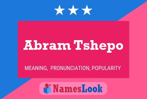 Abram Tshepo Namensposter