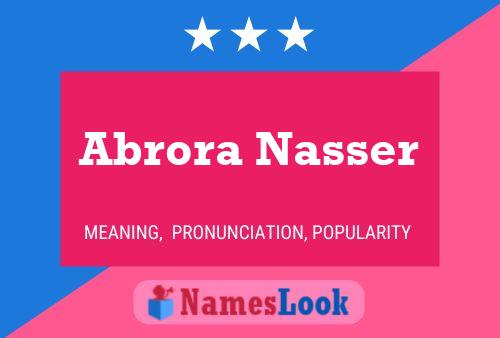 Abrora Nasser Namensposter