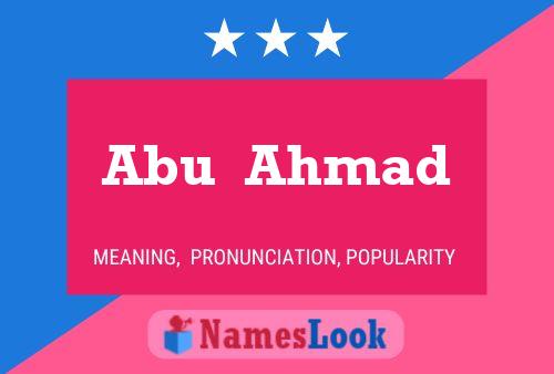 Abu  Ahmad Namensposter