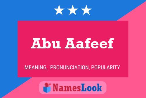 Abu Aafeef Namensposter