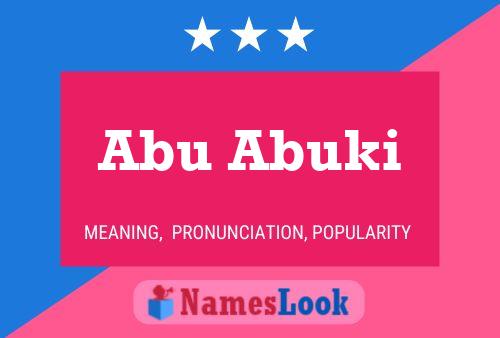 Abu Abuki Namensposter