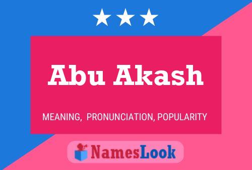 Abu Akash Namensposter