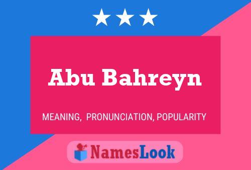 Abu Bahreyn Namensposter