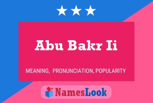 Abu Bakr Ii Namensposter