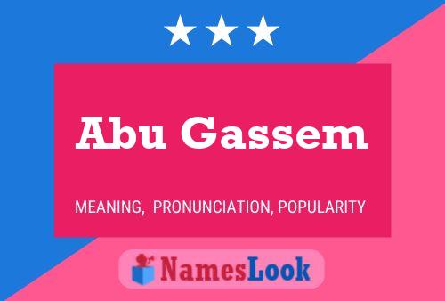 Abu Gassem Namensposter