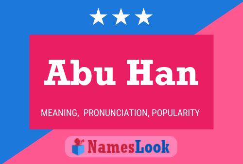 Abu Han Namensposter