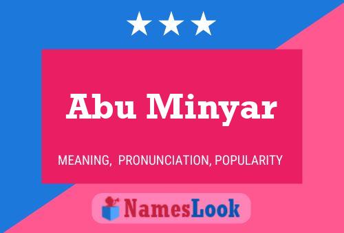 Abu Minyar Namensposter