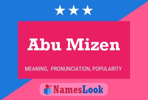 Abu Mizen Namensposter