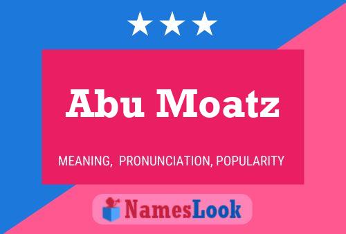 Abu Moatz Namensposter