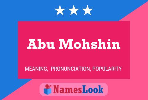 Abu Mohshin Namensposter