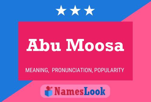 Abu Moosa Namensposter